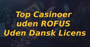 Bedste Casino Uden om Rufus Din Guide til Sikker Spil Bedste Casino Uden om Rufus Din Guide til Sikker Spil