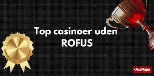 Casino Uden ROFUS Oplev Friheden ved Spil