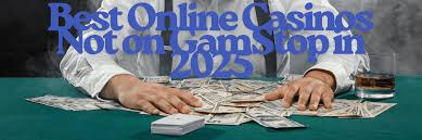 Explore Non-Gamstop Casinos Your Gateway to Unlimited Fun