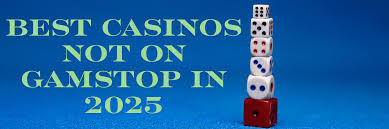 Comprehensive Guide to Online Sites Not Listed on GamStop